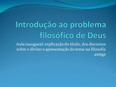 Introdução ao problema filosófico .